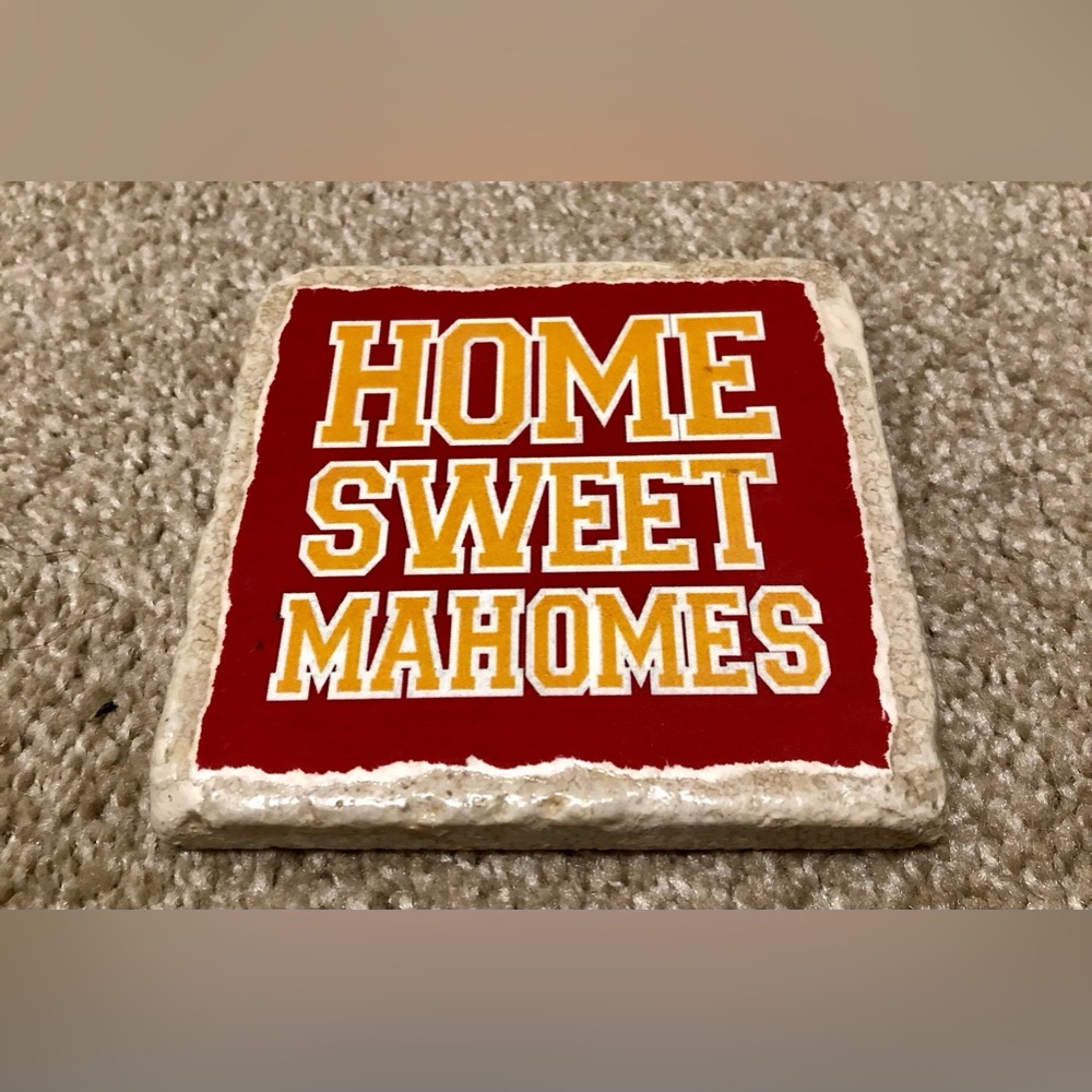 Home Sweet Mahomes coaster